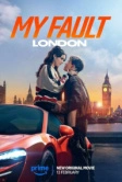 Моя вина: Лондон (2025)